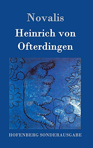 Heinrich von Ofterdingen Heinrich von Ofterdingen von Hofenberg