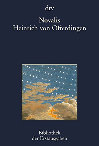 Heinrich von Ofterdingen: Berlin 1802 (dtv Bibliothek der Erstausgaben)