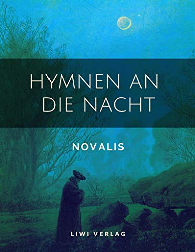 Hymnen an die Nacht von LIWI Literatur- und Wissenschaftsverlag