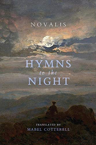 Hymns to the Night von Angelico Press