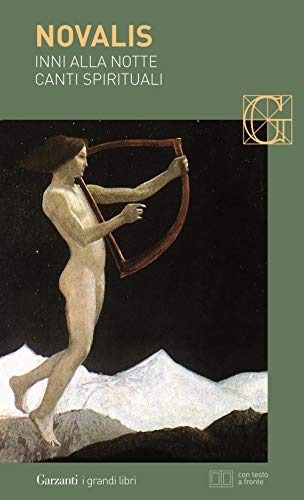 Inni alla notte-Canti spirituali. Testo tedesco a fronte (I grandi libri, Band 338)