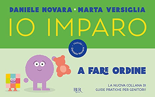 Io imparo a fare ordine (BUR Parenting) von Rizzoli