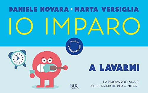 Io imparo a lavarmi (BUR Parenting)