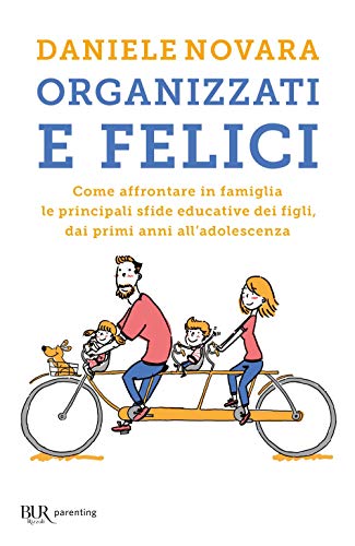 Organizzati e felici