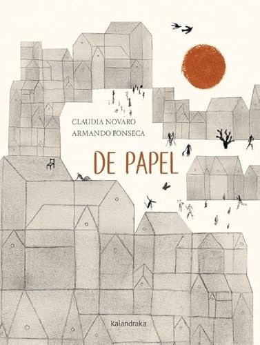 De papel (Obras de autor/a) von Kalandraka