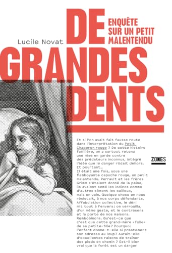 De grandes dents - Enquête sur un petit malentendu: Enquête sur un petit malentendu - Suivi de Barbie-Bleue, un conte dont vous êtes le Perrault von ZONES
