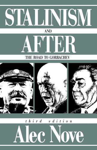 Stalinism and After: The Road to Gorbachev von Routledge