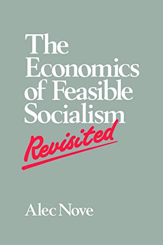 The Economics of Feasible Socialism Revisited von Routledge