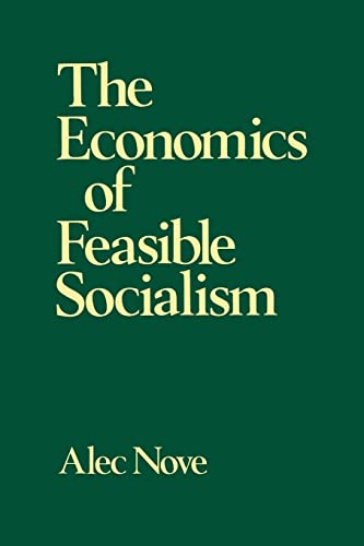 The Economics of Feasible Socialism von Routledge