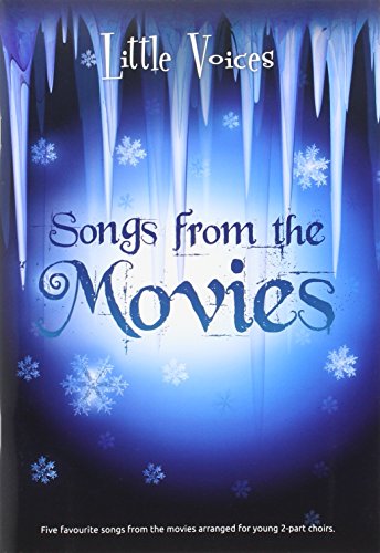 Little Voices - Songs From The Movies -For 2 Part Choir- (Book): Sammelband, Chorbuch für Kinderchor (2-st.)
