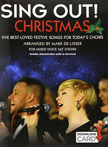 Sing Out] Christmas (Book/Audio Download): Five Best-Loved Festive Songs for Today's Choirs: Five best loved songs