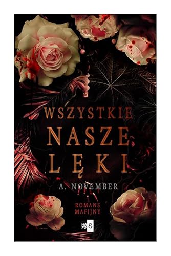 Wszystkie nasze lęki