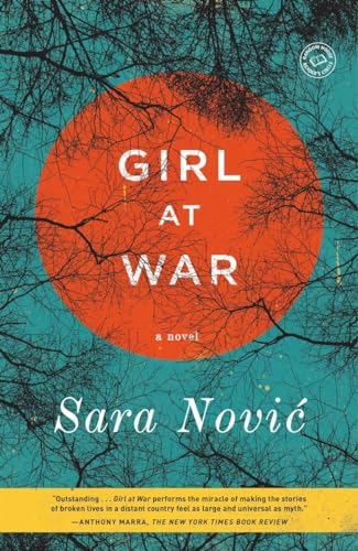 Girl at War: A Novel