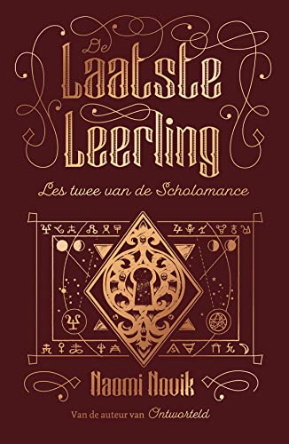 De laatste leerling (De Scholomance, 2)