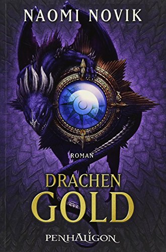 Drachengold: Roman Drachengold: Roman