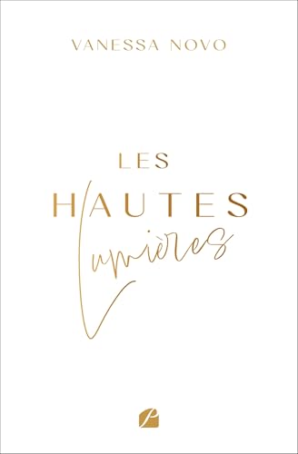 Les Hautes Lumières von Les Éditions du Panthéon