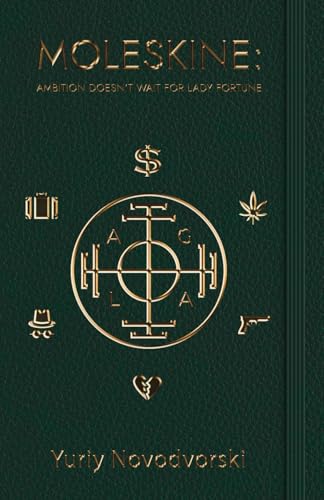 Moleskine: Ambition Doesn’t Wait for Lady Fortune von Michael Terence Publishing