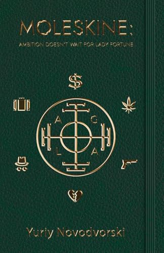 Moleskine: Ambition Doesn't Wait for Lady Fortune von Michael Terence Publishing