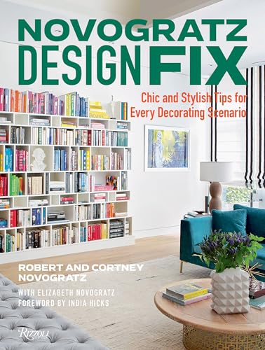 Novogratz Design Fix: Chic and Stylish Tips for Every Decorating Scenario von Rizzoli