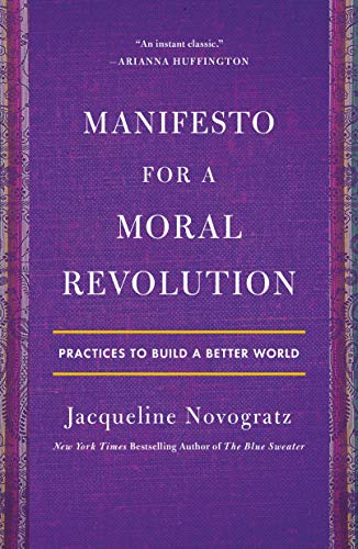 Manifesto for a Moral Revolution: Practices to Build a Better World von St. Martin's Griffin