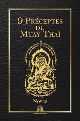 9 Préceptes du Muay Thaï von Les Pangolins Editions