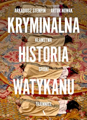 Kryminalna historia Watykanu von Agora