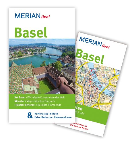 MERIAN live! Reiseführer Basel: MERIAN live! - Mit Kartenatlas im Buch und Extra-Karte zum Herausnehmen