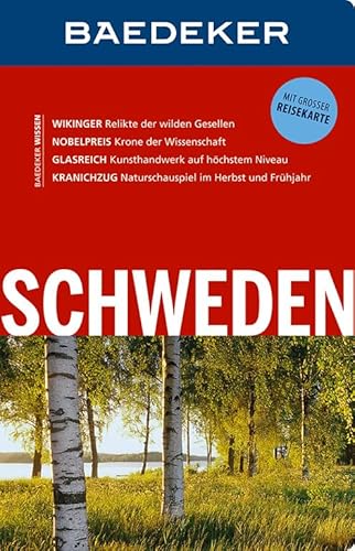 Baedeker Reiseführer Schweden: mit GROSSER REISEKARTE Baedeker Reiseführer Schweden: mit GROSSER REISEKARTE