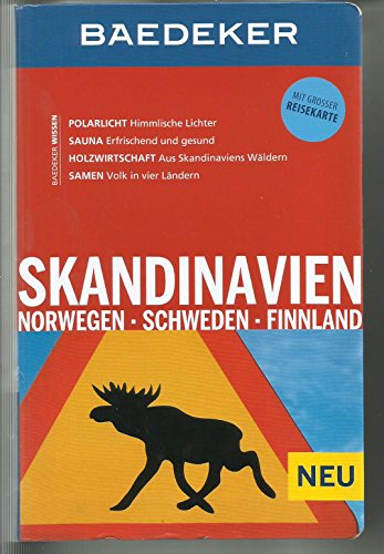 Baedeker Reiseführer Skandinavien, Norwegen, Schweden, Finnland: mit GROSSER REISEKARTE Baedeker Reiseführer Skandinavien, Norwegen, Schweden, Finnland: mit GROSSER REISEKARTE