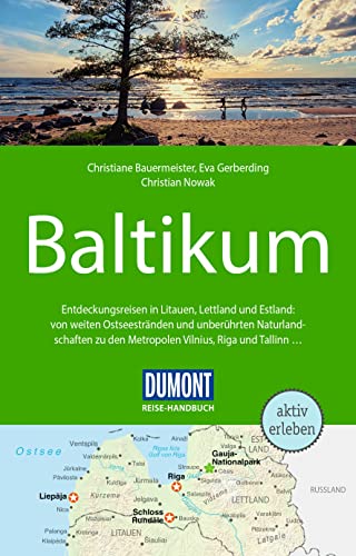DuMont Reise-Handbuch Reiseführer Baltikum: mit Extra-Reisekarte von DUMONT REISEVERLAG