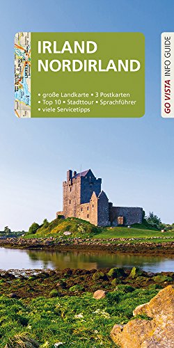 GO VISTA: Reiseführer Irland & Nordirland: Mit Faltkarte und 3 Postkarten: Mit Faltkarte und 3 Postkarten. Top 10, Stadttour, Sprachführer, viele Servicetipps