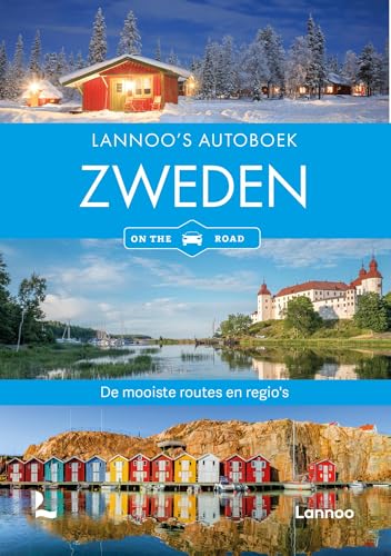 Lannoo's autoboek Zweden on the road: De mooiste routes en regio's Lannoo's autoboek Zweden on the road: De mooiste routes en regio's von Lannoo