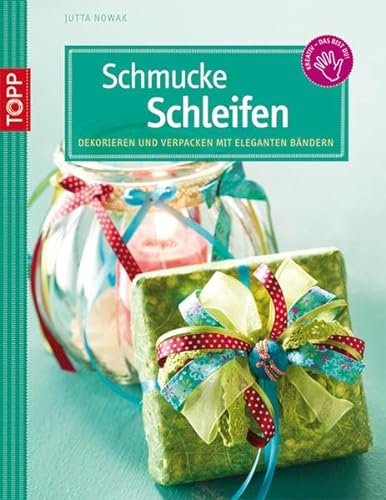 Schmucke Schleifen: Dekorieren und Verpacken mit edlen Bändern (kreativ.kompakt.)