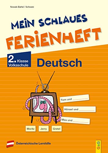 Mein schlaues Ferienheft Deutsch - 2. Klasse Volksschule von G&G Verlagsges.