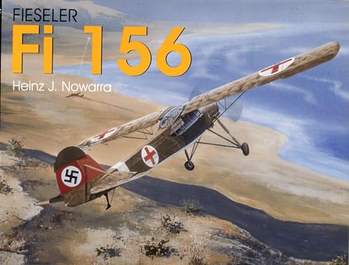 Fieseler Fi 156 Storch (Schiffer Military History)