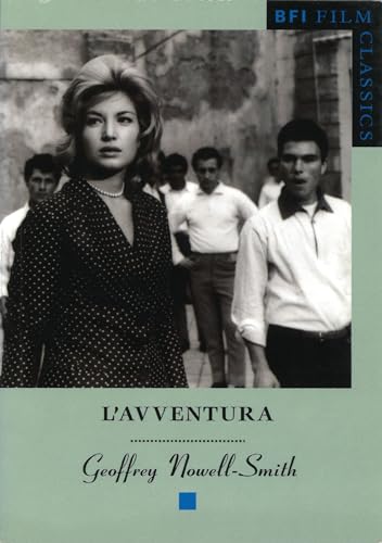 L'avventura (B.F.I. Film Classics)