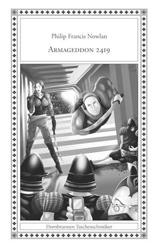 Armageddon 2419 (Taschenschmöker aus Vergangenheit und Gegenwart) von Edition Dornbrunnen-Verlag