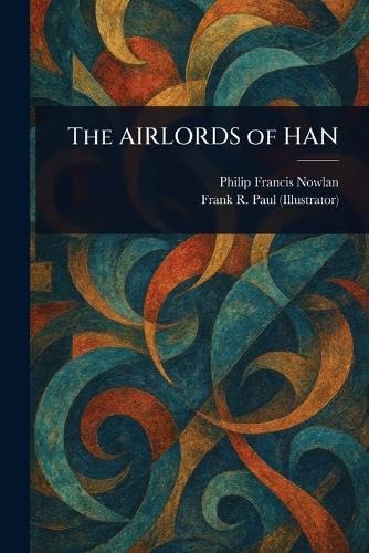 The AIRLORDS of HAN von Anson Street Press