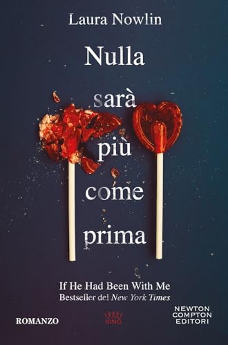 Nulla sarà più come prima (King) von Newton Compton Editori