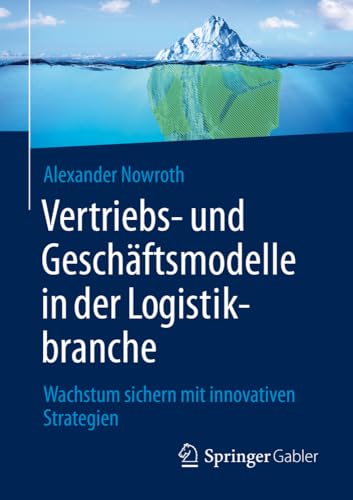 Vertriebs- und Geschäftsmodelle in der Logistikbranche: Wachstum sichern mit innovativen Strategien