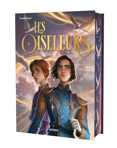 Les Oiseleurs - édition reliée collector von AUZOU