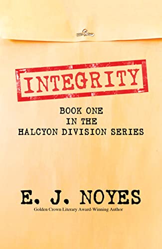 Integrity (Halcyon Division, 1, Band 1)