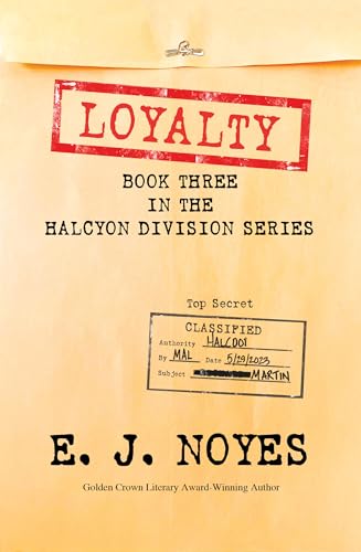 Loyalty (Halcyon Division, 3, Band 3)