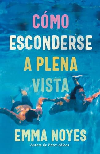 Cómo esconderse a plena vista (Titania fresh) von Titania
