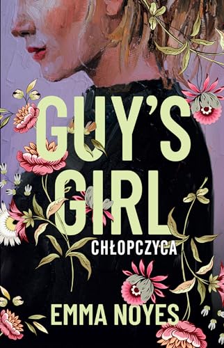 Guy's Girl: Chłopczyca von Muza