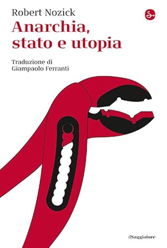Anarchia, stato e utopia (La cultura) von Il Saggiatore