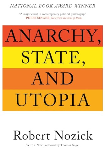 Anarchy, State, and Utopia Anarchy, State, and Utopia