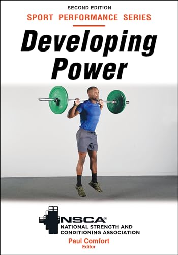 Developing Power (Nsca Sport Performance) von Human Kinetics