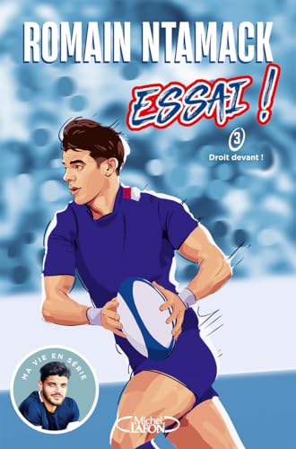 Essai ! - Tome 3 Droit devant ! von MICHEL LAFON