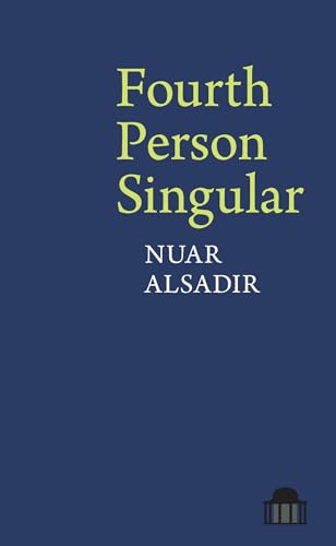 Fourth Person Singular (Pavilion Poetry)